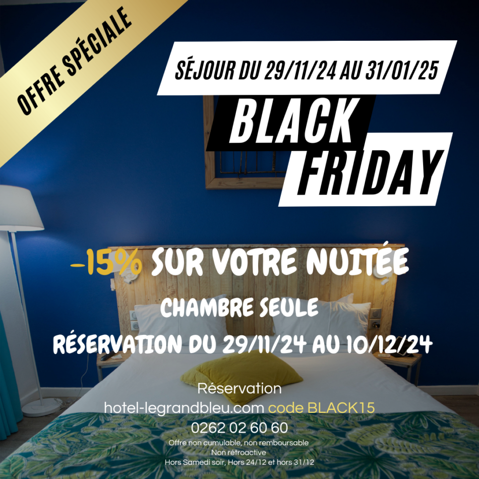 Black Friday au Grand Bleu !